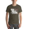 Image of Run Walk Crawl T-Shirt