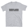 Image of Nobody Cares T-Shirt, Light -  - Hoplite-Outfitters - Training, Racing and Recovery Gear